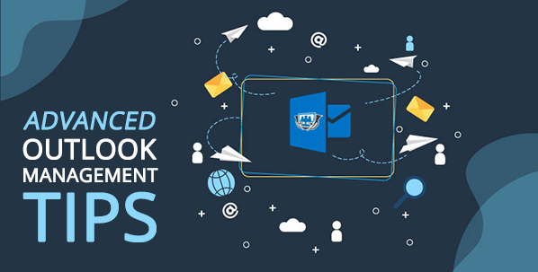 Advanced Outlook Tips for Expert Email Management