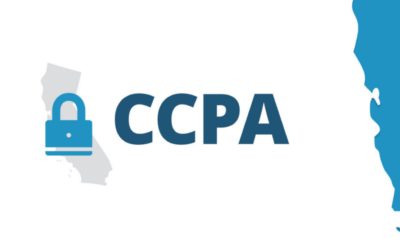 Small Businesses Outside of California Can’t Afford to Ignore the California Consumer Privacy Act (CCPA)