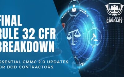 Final Rule 32 CFR Breakdown – Essential CMMC 2.0 Updates for DoD Contractors